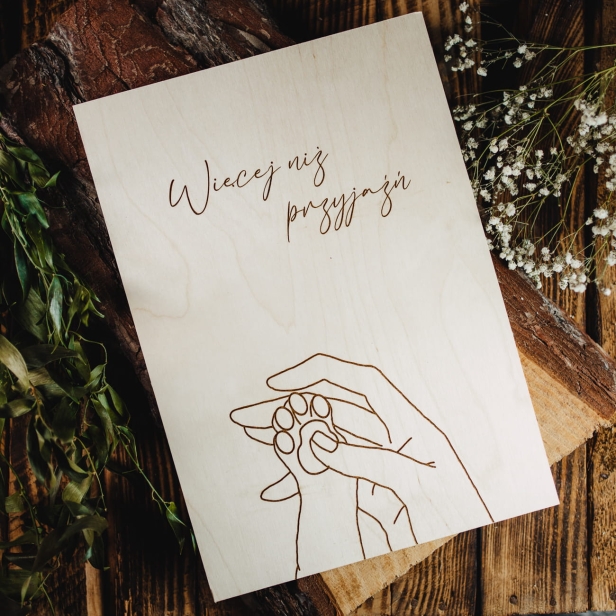 Drewniana tabliczka - więcej niż przyjaźń